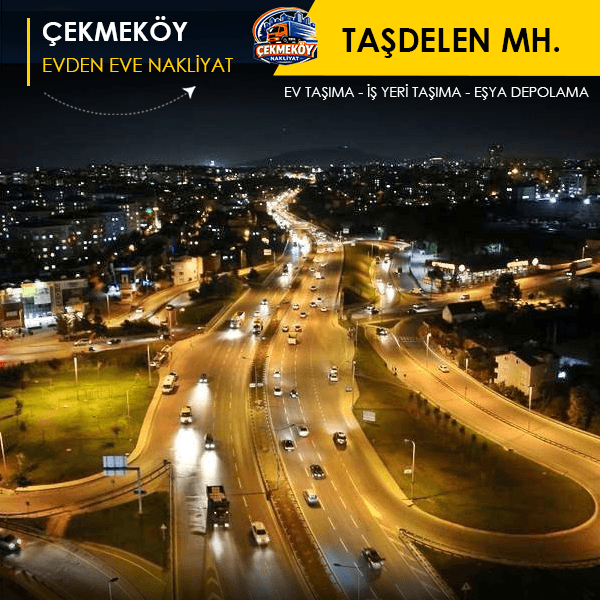 Taşdelen’de güvenli ve hızlı taşınmanın en kolay yolu.